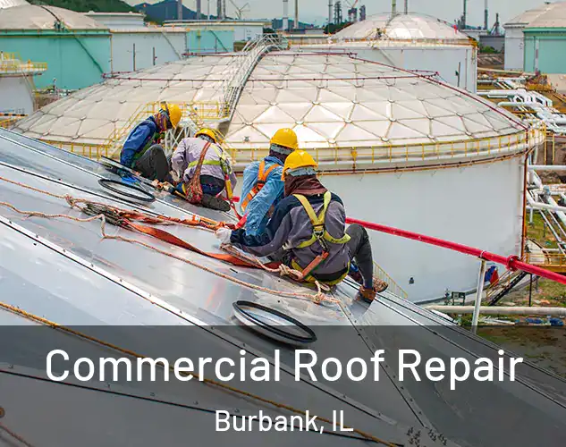  Commercial Roof Repair Burbank, IL
