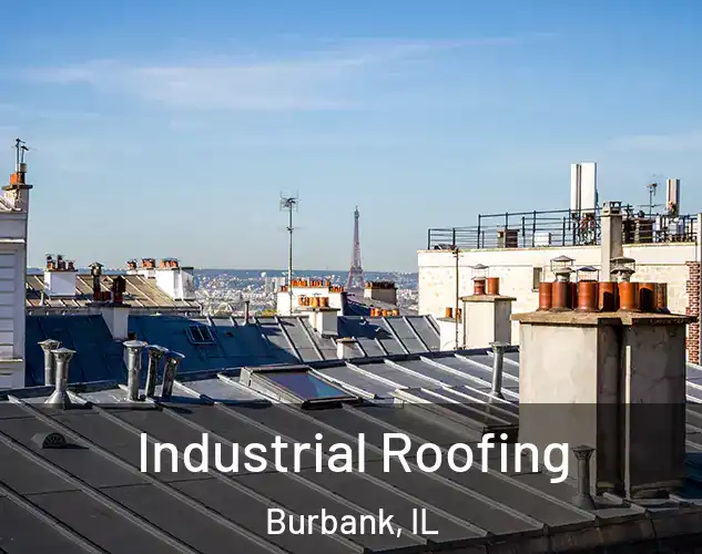  Industrial Roofing Burbank, IL