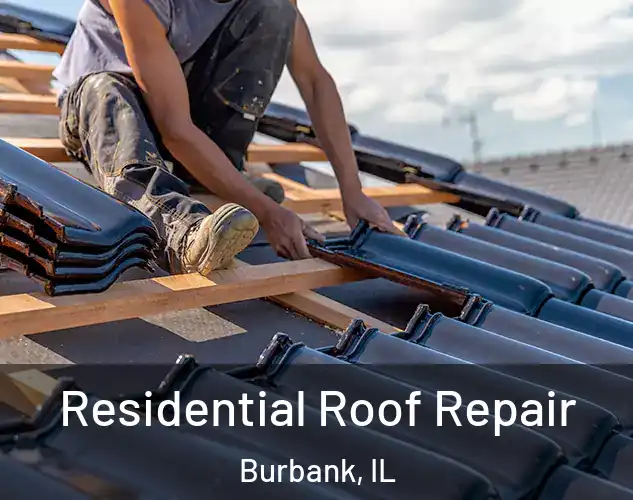  Residential Roof Repair Burbank, IL