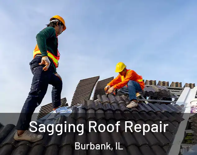  Sagging Roof Repair Burbank, IL