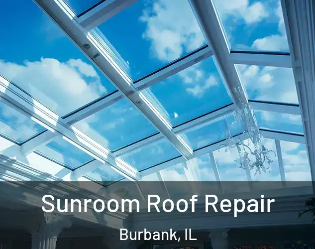  Sunroom Roof Repair Burbank, IL